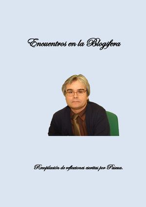 «Encuentros en la Blogsfera» con Pascua