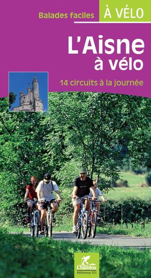 L'Aisne à vélo