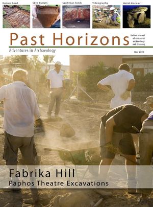 12: Adventures in Archaeology May 2010 - Past Horizons
