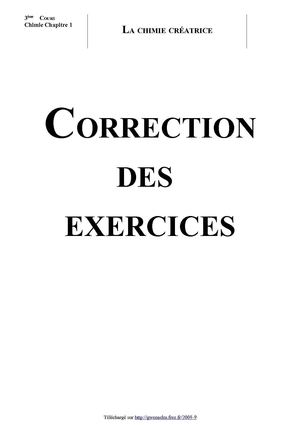 La chimie créatrice (Correction des exercices - Version 2009)
