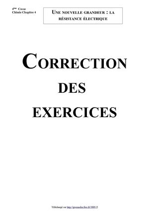 Une nouvelle grandeur : la résistance électrique (Correction des exercices - Version 2009)