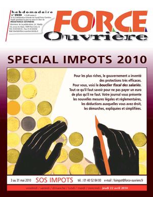 Force Ouvrière hebdomadaire - Spécial Impôts 2010