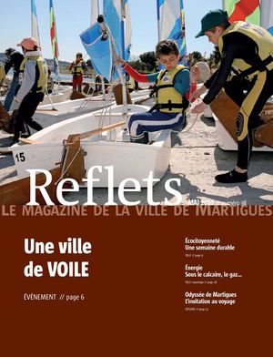 Reflets, le magazine de la ville de Martigues, n°38, mai 2010