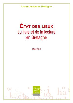 Etat des lieux du livre et de la lecture en Bretagne - Mars 2010