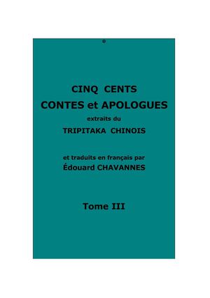 Cinq cents contes du Tripitaka chinois, t. 3.