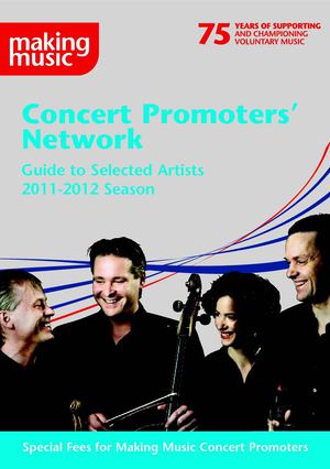 Making Music - Concert Promoters' Network - Guide to Selected Artists 2011-2 Season