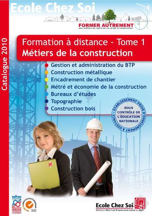 ECOLE CHEZ SOI - Formations à distance - métiers de la construction