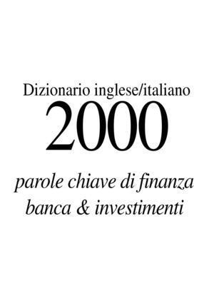 Dizionario di Finanza Inglese - Italiano