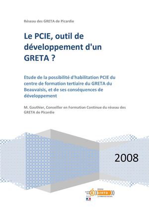 PCIE : outil de développement d'un GRETA ? 