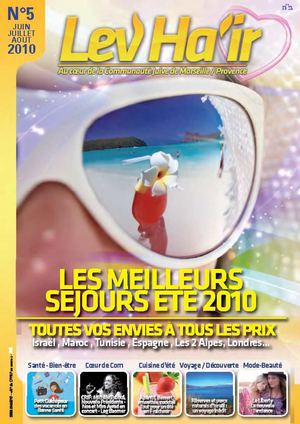 LEV HAIR MAGAZINE - LES MEILLEURS SEJOURS CACHER ETE 2010