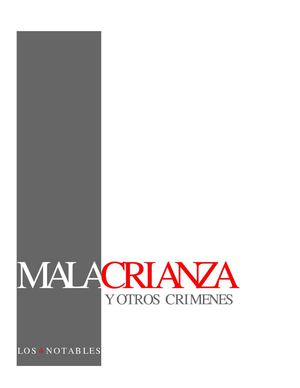 malacrianza y otros crímenes