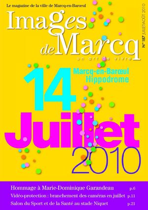 Images de Marcq - n°187 Juillet-Août 2010