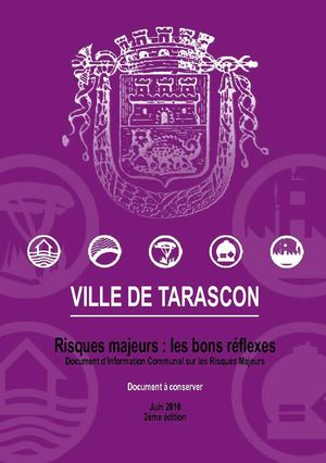 Ville de Tarascon - Les Risques Majeurs, les Bons Réflexes