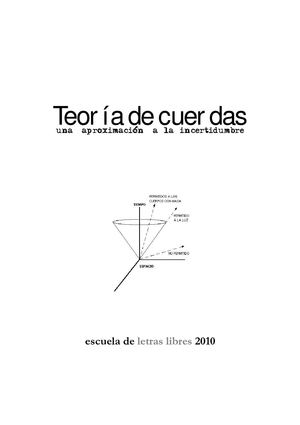 Teoría de Cuerdas. Una aproximación a la incertidumbre