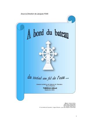 A bord du bateau. Du social au fil de l'eau.