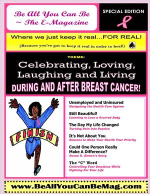 Be All You Can Be ~ The E-Magazine -- Special Edition:  Breast Cancer Awareness