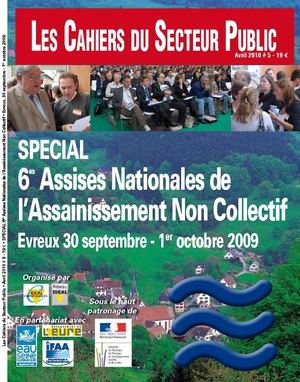 Cahiers du Secteur Public, spécial 6es Assises Nationales de l’Assainissement Non Collectif