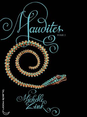 Maudites - Tome 2