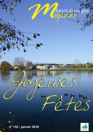 Saint-Georges Magazine n° 132 - hiver 2010