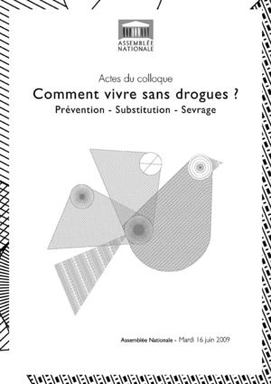 Françoise Branget : Colloque - Comment vivre sans drogue ?