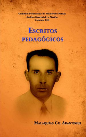 Escritos Pedagógicos de Malaquías Gil Arantegui