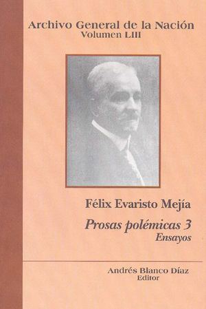 Prosas Polémicas 3. Ensayos