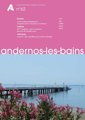 Magazine Municipal n°62 - de mai à août 2010