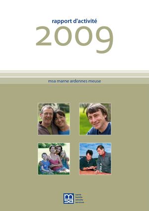 MSA Marne Ardennes Meuse - Rapport d'activité 2009