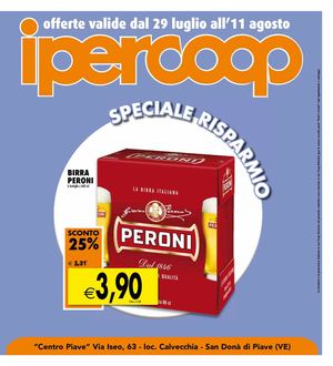 Offerte Ipercoop Centro Piave San Donà - 29 Luglio / 11 Agosto 2010 