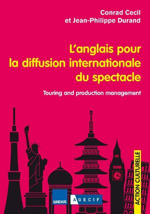 L'anglais pour la diffusion internationale du spectacle