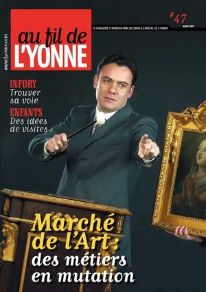 Au fil de l'Yonne N°47 - Mars 2008