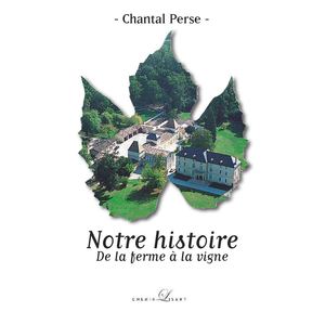 Notre histoire - de la ferme à la vigne