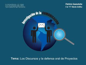 Los discursos y la defensa oral de proyectos