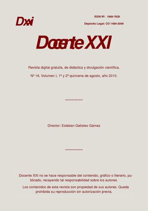 Docente XXI, Nº 16, 1ª y 2ª quincena de agosto de 2010