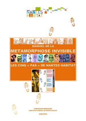MANUEL DE LA METAMORPHOSE INVISIBLE, juin 2010