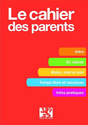Le cahier des parents 2010/2011