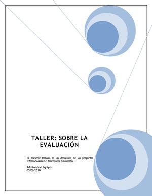 Taller sobre la Evaluación por LUISA MARIA  ALVARADO; MARÍA HELENA CASTRILLÓN  PARRA ; LUZ DARY GARCÍA  PUERTA; ANA CAROLINA  PÉREZ BOHÓRQUEZ  y SIGIFREDO CALDERON ANDRADE