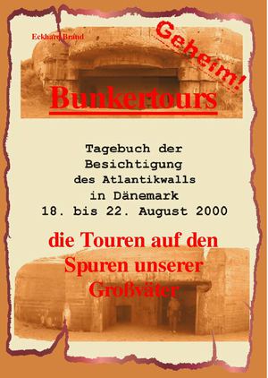 Bunkertours Dänemark 2000
