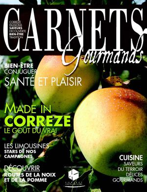 Carnets Gourmands - Made in Corrèze, le goût du vrai