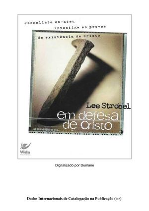 Lee Strobel - Em Defesa de Cristo
