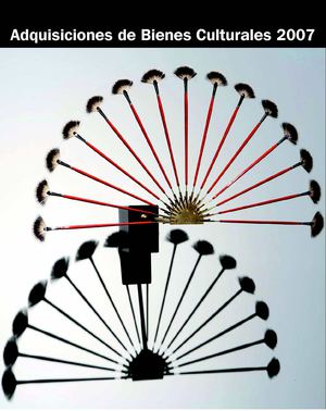 Adquisiciones de bienes culturales. 2007