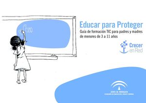 Guía: Educar para proteger – 3 a 11 años (Junta de Andalucía) 