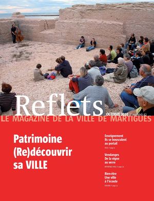 Reflets, le magazine de la ville de Martigues, n°42, octobre 2010