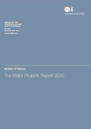 UK Ministry of Defence : The Major Projects Report 2010