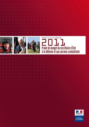 PLF 2011 - Budget du secrétaire d’État à la défense et aux anciens combattants