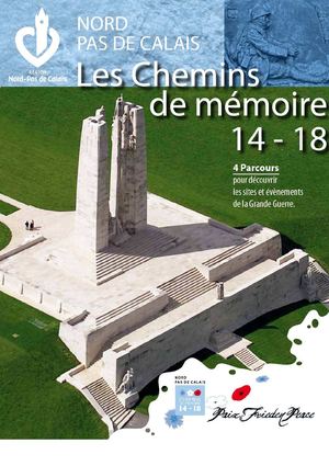 Chemins de mémoire de la Grande Guerre en Nord-Pas de Calais