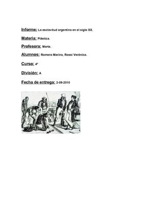 TP de Plástica- La esclavitud argentina en el siglo XX.