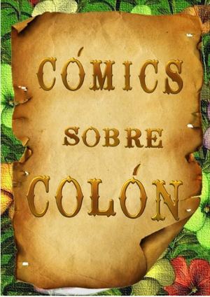 Cómics sobre Cristóbal Colón