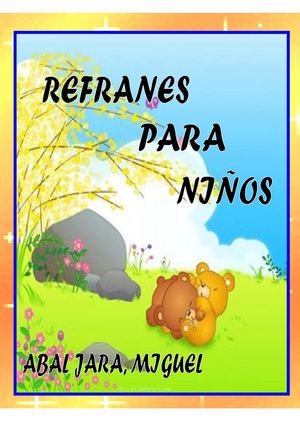 REFRANES PARA NIÑOS