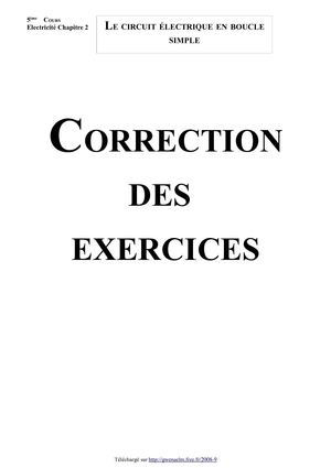 Le circuit électrique en boucle simple (Correction des exercices - Version 2010)